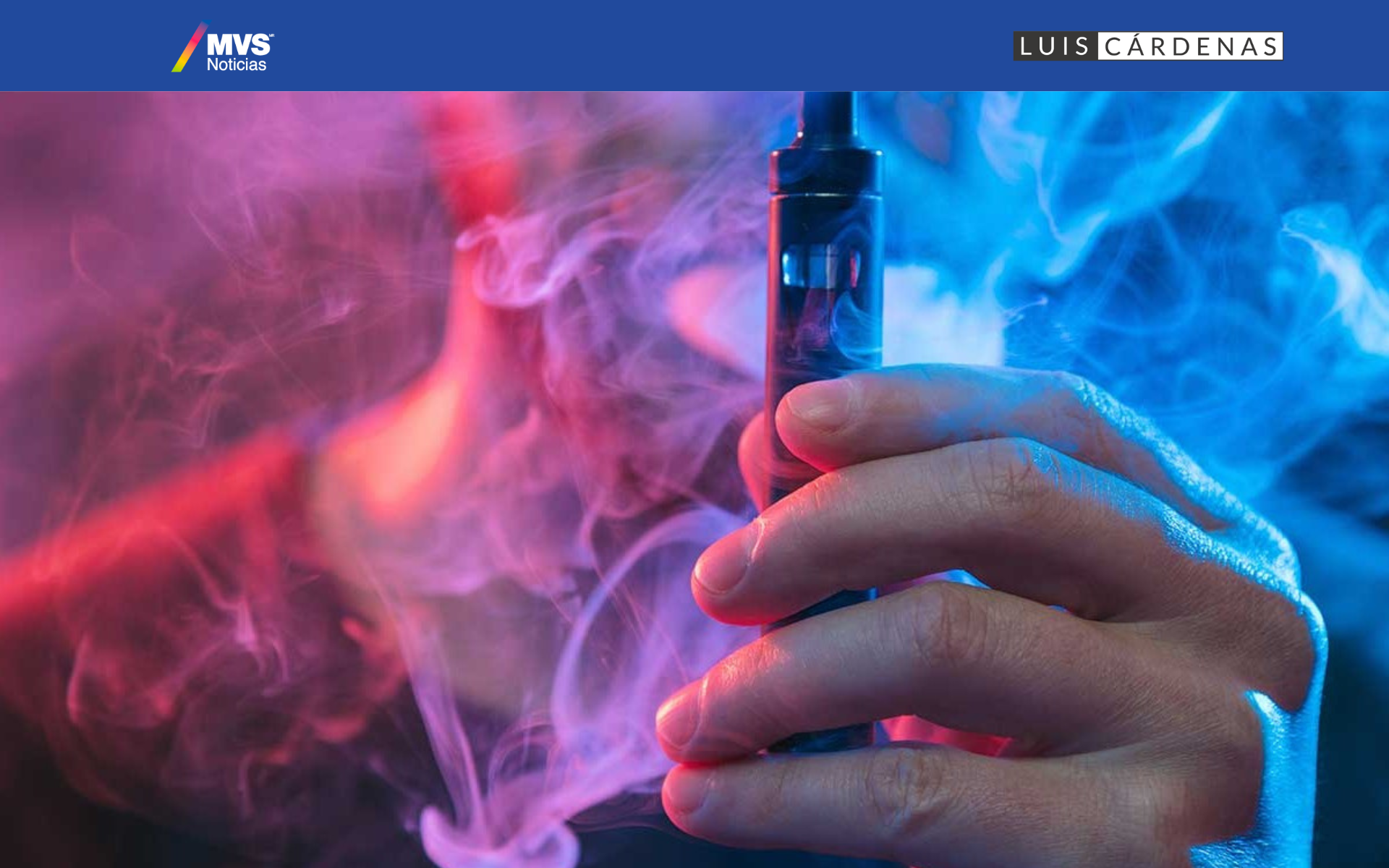 La prohibición de vapeadores en México plantea un dilema entre salud pública y economía – Jorge Andrés Castañeda